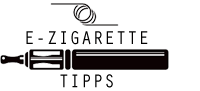 e-Zigarette Tipps, News und Facts